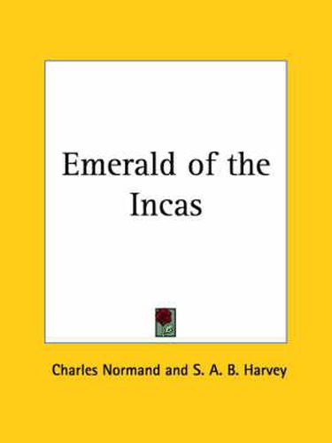 Cover image for Emerald of the Incas (1917)