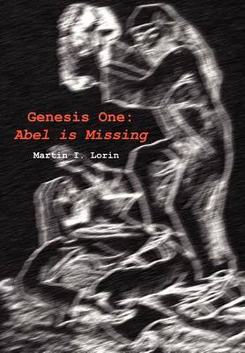 Cover image for Genesis One: Abel is Missing