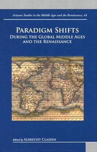 Cover image for Paradigm Shifts During the Global Middle Ages and Renaissance