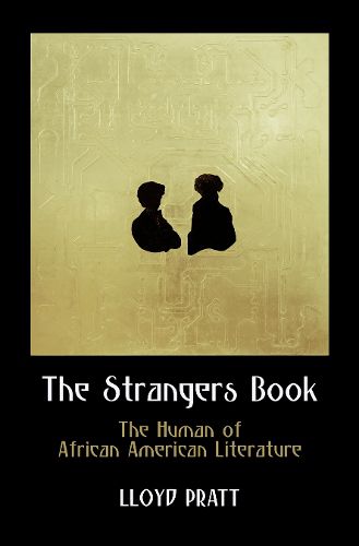 Cover image for The Strangers Book: The Human of African American Literature