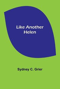 Cover image for Like Another Helen