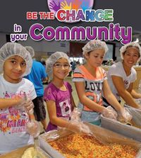 Cover image for Be The Change For Your Community