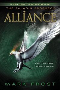 Cover image for Alliance: The Paladin Prophecy Book 2