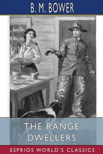 Cover image for The Range Dwellers (Esprios Classics)