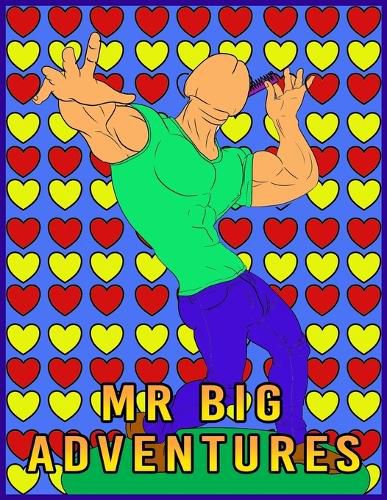 Cover image for Mr Big Adventures, Adult Sex Coloring Book