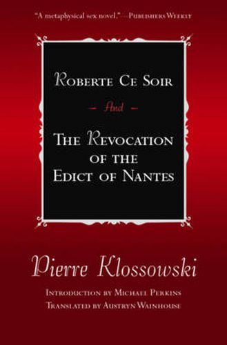 Cover image for Roberte Ce Soir: And the Revocation of the Edict of Nantes