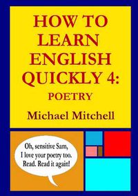 Cover image for How to Learn English Quickly 4: Poetry