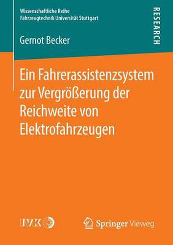 Cover image for Ein Fahrerassistenzsystem Zur Vergroesserung Der Reichweite Von Elektrofahrzeugen