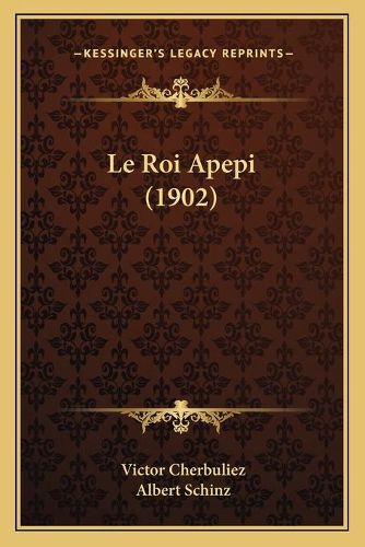 Le Roi Apepi (1902)