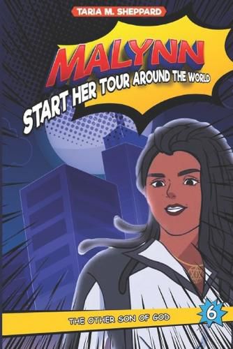 Cover image for Malynn Start Her Tour Around The World