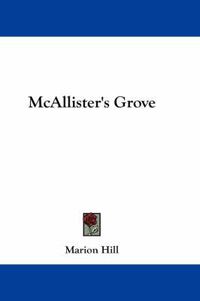 Cover image for McAllister's Grove