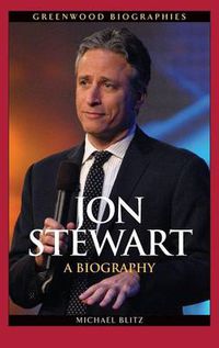 Cover image for Jon Stewart: A Biography