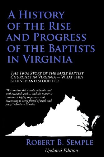 A History of the Rise and Progress of the Baptists in Virginia