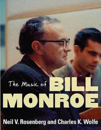 Cover image for The Music of Bill Monroe