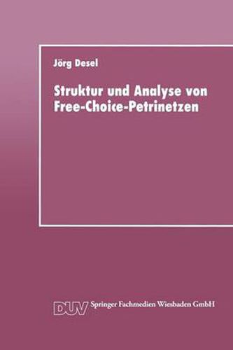 Cover image for Struktur Und Analyse Von Free-Choice-Petrinetzen