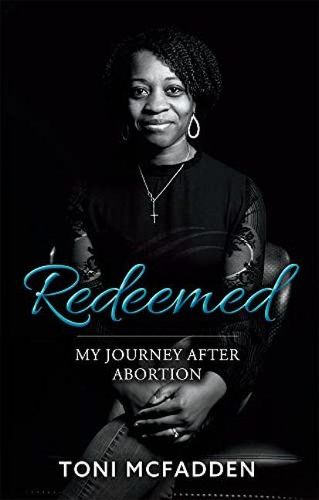 Redeemed: My Journey after Abortion