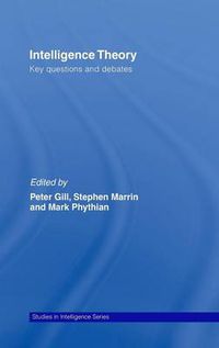 Cover image for Intelligence Theory: Key Questions and Debates
