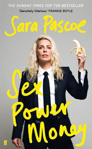 Sex Power Money: THE SUNDAY TIMES BESTSELLER