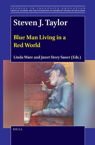 Cover image for Steven J. Taylor: Blue Man Living in a Red World