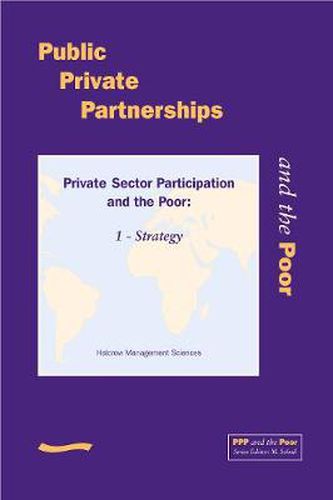 Cover image for PPP and the Poor: Private Sector Participation and the Poor, 1 - Strategy