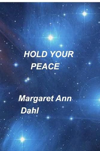 Hold your peace