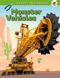 Cover image for Monster Vehicles - Mighty Mechanics