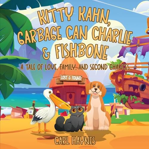 Cover image for Kitty Kahn, Garbage Can Charlie & Fishbone "Lost and Found"