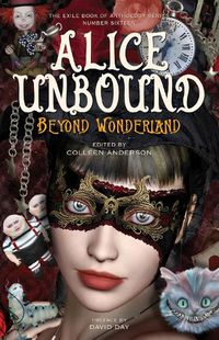 Cover image for Alice Unbound: Beyond Wonderland