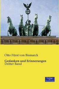 Cover image for Gedanken und Erinnerungen: Dritter Band