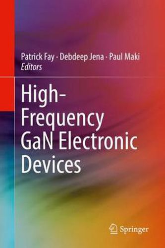 Cover image for High-Frequency GaN Electronic Devices