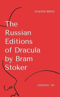 Cover image for The Russian Editions of Dracula by Bram Stoker