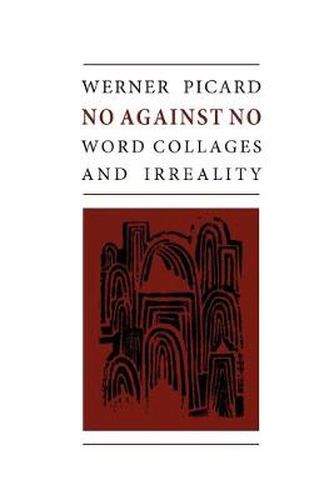 Cover image for No against No: Word Collages and Irreality