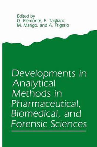 Cover image for Developments in Analytical Methods in Pharmaceutical, Biomedical, and Forensic Sciences