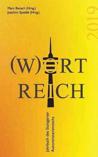 Cover image for Wortreich: Jahrbuch des Stuttgarter Autorenstammtischs 2019