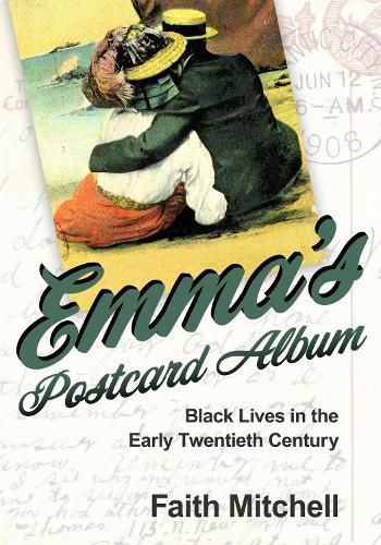 Cover image for Emma's Postcard Album: Black Lives in the Early Twentieth Century