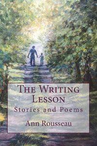 Cover image for The Writing Lesson: Stories and Poems