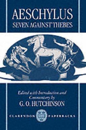 Cover image for The Seven Against Thebes