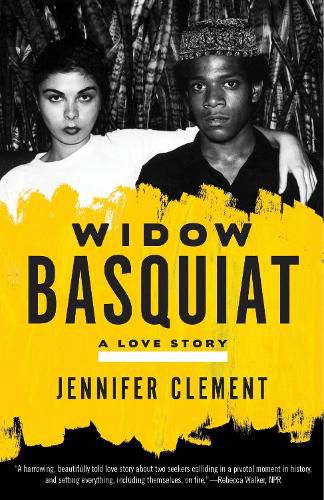 Cover image for Widow Basquiat: A Love Story