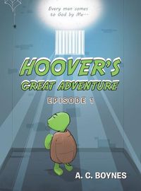 Cover image for Hoover's Great Adventure: Episode 1