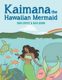 Cover image for Kaimana the Hawaiian Mermaid