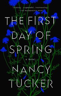 Cover image for The First Day of Spring: A Novel