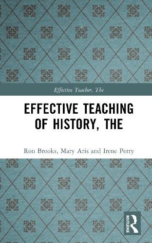 Cover image for Effective Teaching of History, The