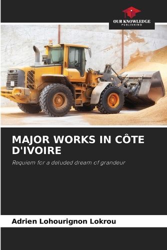 Cover image for Major Works in Cote d'Ivoire