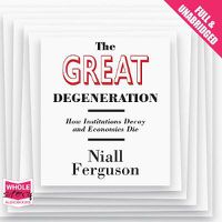Cover image for The Great Degeneration