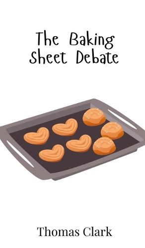 Cover image for The Baking Sheet Debate