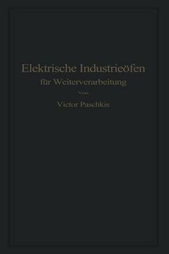Cover image for Elektrische Industrieoefen Fur Weiterverarbeitung