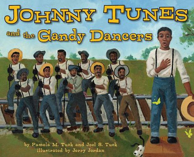 Cover image for Johnny Tunes and the Gandy Dancers