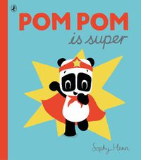 Cover image for Pom Pom is Super