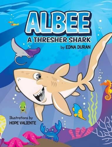 Cover image for Albee, a Thresher Shark