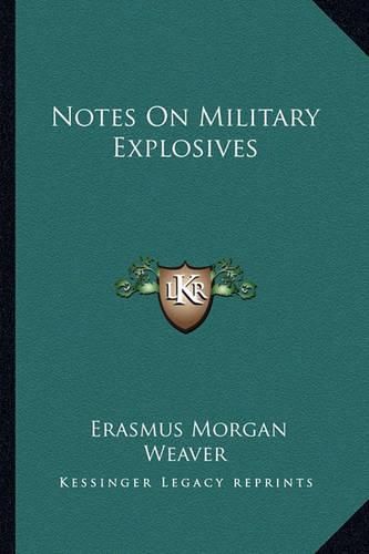 Cover image for Notes on Military Explosives